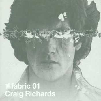 Album Craig Richards: Fabric 01 (Radio Mix)