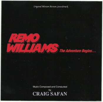 Album Craig Safan: Remo Williams - The Adventure Begins... (Original Motion Picture Soundtrack)