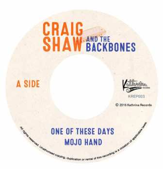 SP Craig Shaw And The Backbones: One Of These Days  574750