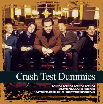 Album Crash Test Dummies: Crash Test Dummies: Collections