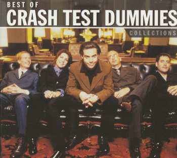 CD Crash Test Dummies: Best Of Crash Test Dummies - Collections 553339