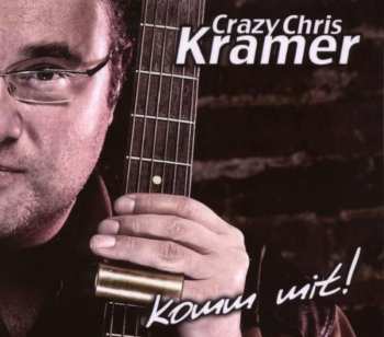 CD Chris Kramer: Komm Mit! 614569