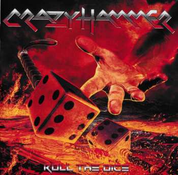 Album Crazy Hammer: Roll The Dice