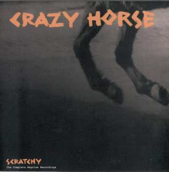 2CD Crazy Horse: Scratchy: The Complete Reprise Recordings  570820