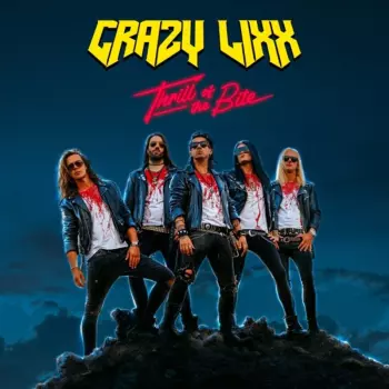 Crazy Lixx: Thrill of the Bite