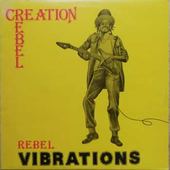 Album Creation Rebel: Rebel Vibrations