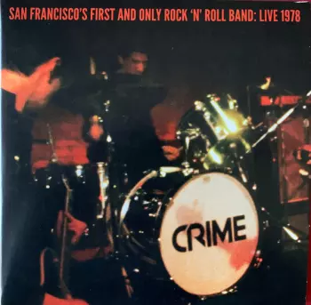 San Francisco's First And Only Rock 'N' Roll Band: Live 1978