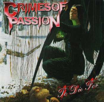 Album Crimes Of Passion: To Die For