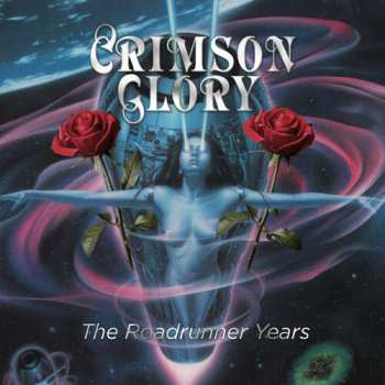 3CD Crimson Glory: Roadrunner Years - Deluxe 3cd Digipak 662243