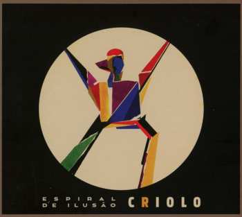 CD Criolo: Espiral De Ilusão 594626