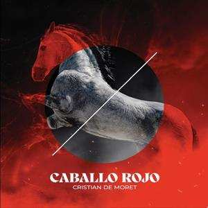 LP Cristian De Moret: Caballo Rojo LTD 565014