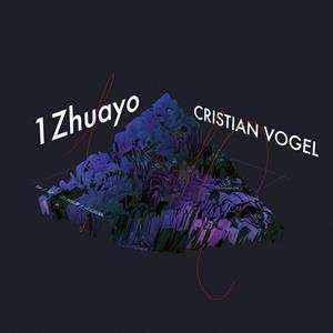 2LP Cristian Vogel: 1Zhuayo 546553