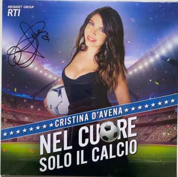 Album Cristina D'Avena: Nel Cuore Solo Il Calcio