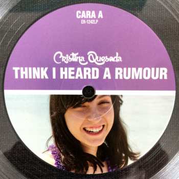 LP Cristina Quesada: Think I Heard A Rumour CLR 350057