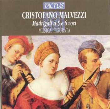 CD Cristofano Malvezzi: Madrigali A 5 E 6 Voci 556191