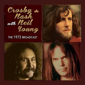 CD Crosby, Nash & Young: The 1972 Broadcast 468946