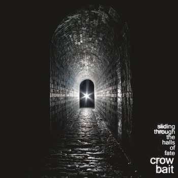 LP Crow Bait: Sliding Through The Halls Of Fate 603967