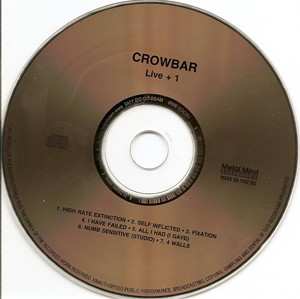 CD Crowbar: Live + 1 LTD 384521