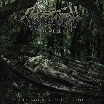 CD Cryptopsy: The Book Of Suffering - Tome Ii 632871