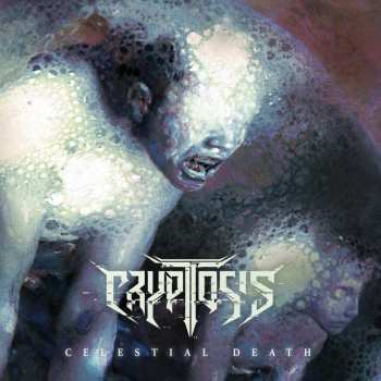 Album Cryptosis: Celestial Death