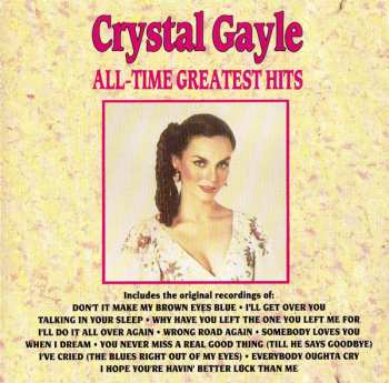 Crystal Gayle: All Time Greatest Hits