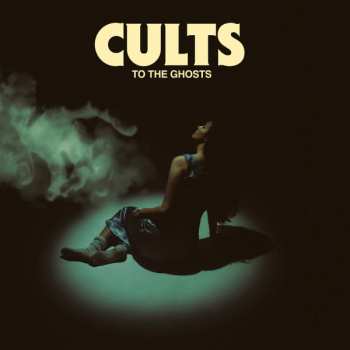 LP Cults: To The Ghosts LTD 586920