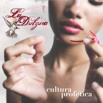 Album Cultura Profética: La Dulzura