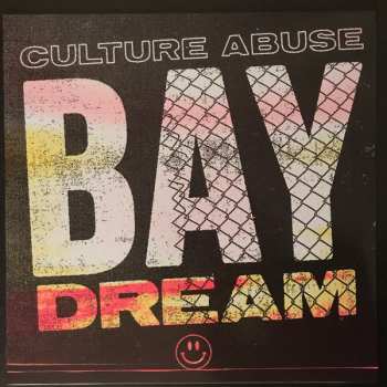 LP Culture Abuse: Bay Dream CLR | LTD 583283