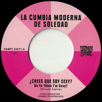 SP Cumbia Moderna De Soledad: Crees Que Soy Sexy? Da Ya Think I’m Sexy? ​/ ​Staying Alive 142950