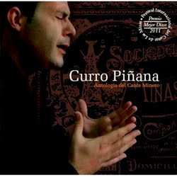 2CD Curro Pinana: Antología Del Cante Minero DIGI 566844