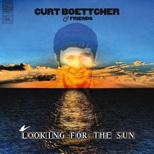 CD Curt Boettcher: Looking For The Sun 95596