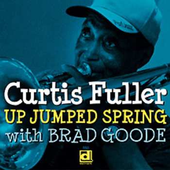 CD Curtis Fuller: Up Jumped Spring 636971