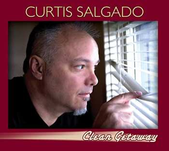 Album Curtis Salgado: Clean Getaway