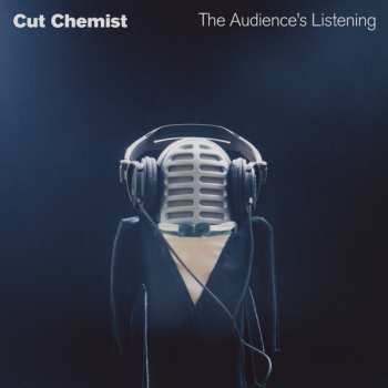 Album Cut Chemist: The Audience's Listening