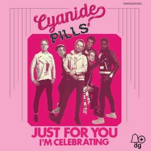 Album Cyanide Pills: Just For You