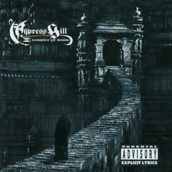 CD Cypress Hill: III - Temples Of Boom 645104