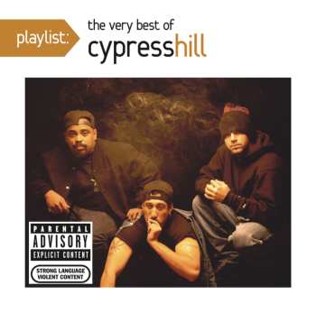 CD Cypress Hill: Playlist: The Very Best Of Cypress Hill 637613