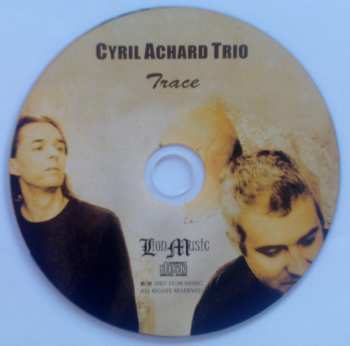 CD Cyril Achard Trio: Trace 299459