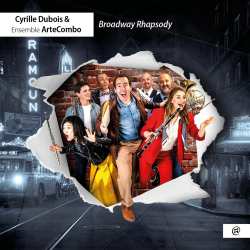 CD Cyrille & Mich... Dubois: Broadway Rhapsody 590154