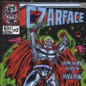 CD Czarface: Every Hero Needs A Villain 549466