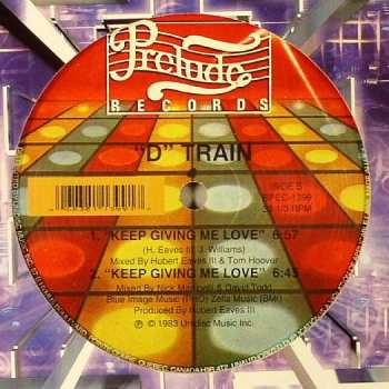 LP D-Train: You're The One For Me (Remix) / Keep Giving Me Love 574471