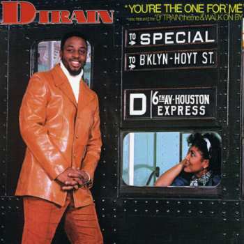 CD D-Train: You're The One For Me 585439