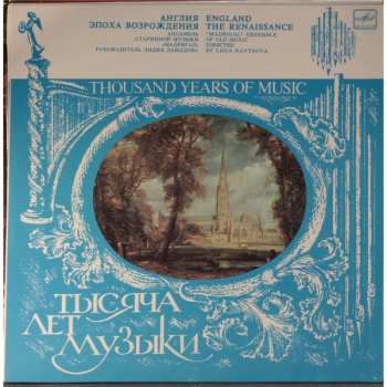 LP Madrigal: Thousand Years Of Music. England. The Renaissance 560466