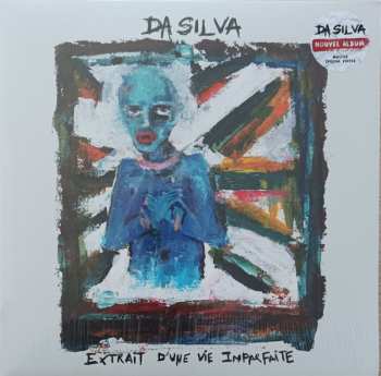 LP Emmanuel Da Silva: Extrait D'une Vie Imparfaite 590253