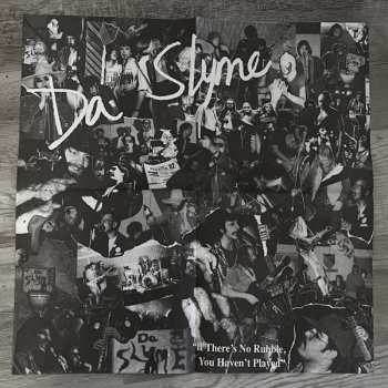 LP Da Slyme: If There's No Rubble, You Haven't Played: Collected Recordings 1977-89 642943