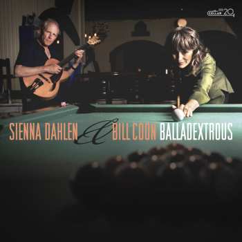 LP Dahlen, Sienna / Coon, Bill: Balladextrous 443560