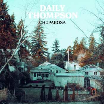 CD Daily Thompson: Chuparosa 627159