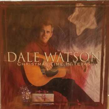 CD Dale Watson: Christmas Time In Texas 546357