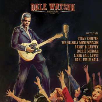 CD Dale Watson: Jukebox Fury 627733