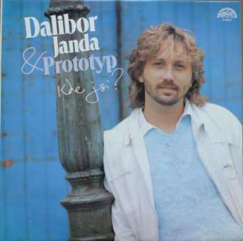 LP Dalibor Janda: Kde Jsi? 131474